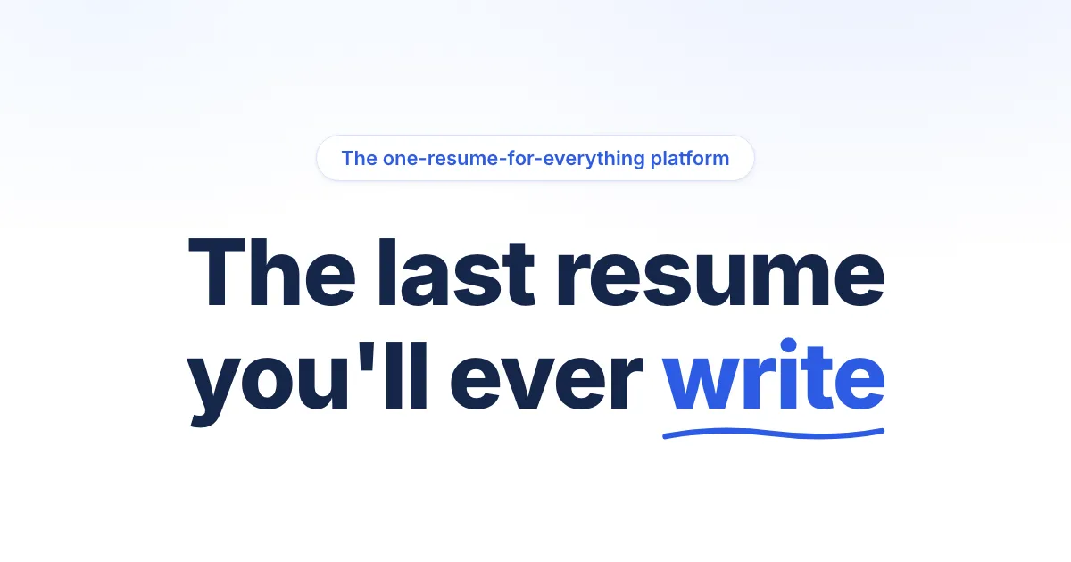 1Resume — The last resume you'll ever write
